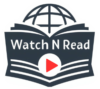 Watch N Read